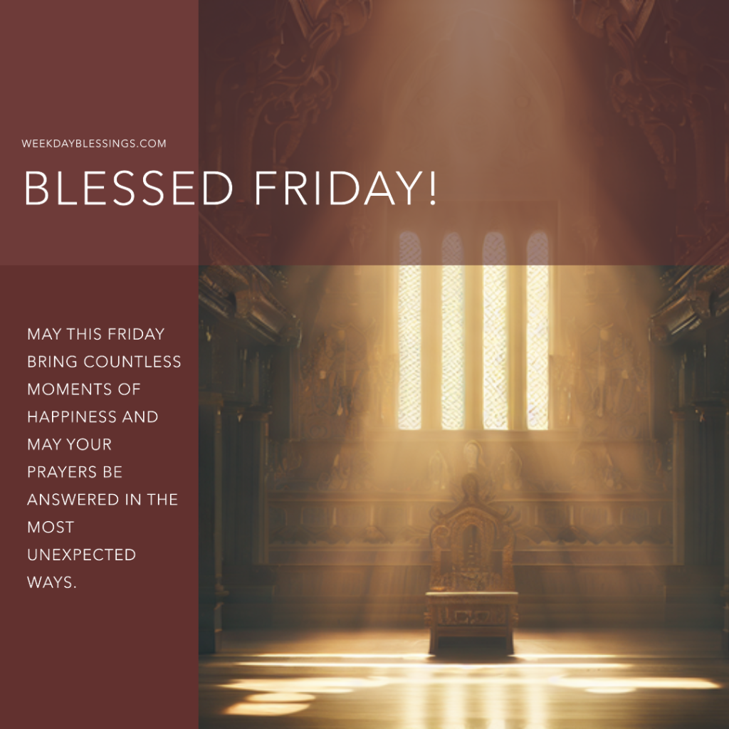 51 Friday Blessings Images: Elevate Your Spirits 41 Happy Friday Blessings And Prayers