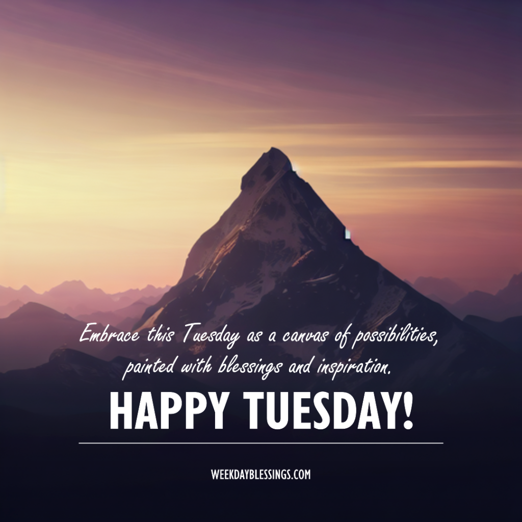 Inspiration Tuesday Blessings