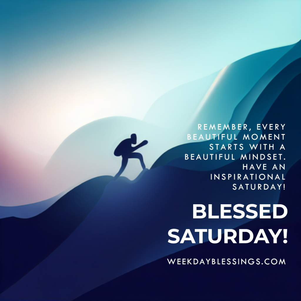 Inspirational Saturday Blessings 1 1