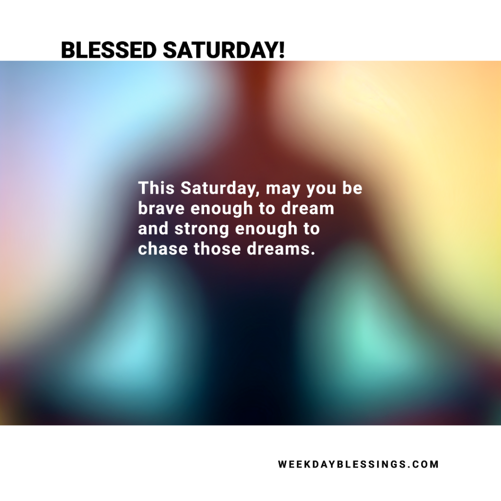 Inspirational Saturday Blessings 2 1