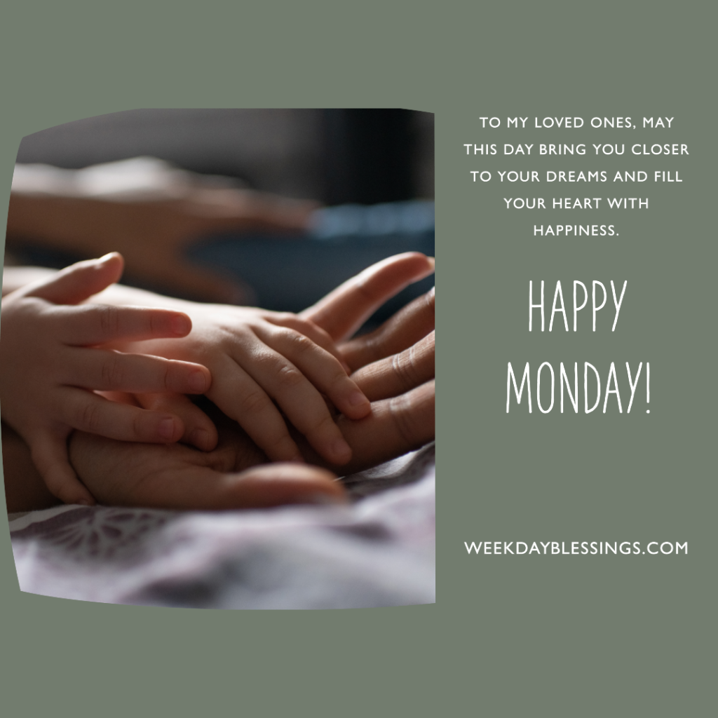 Monday Blessings for Friends and Family 2