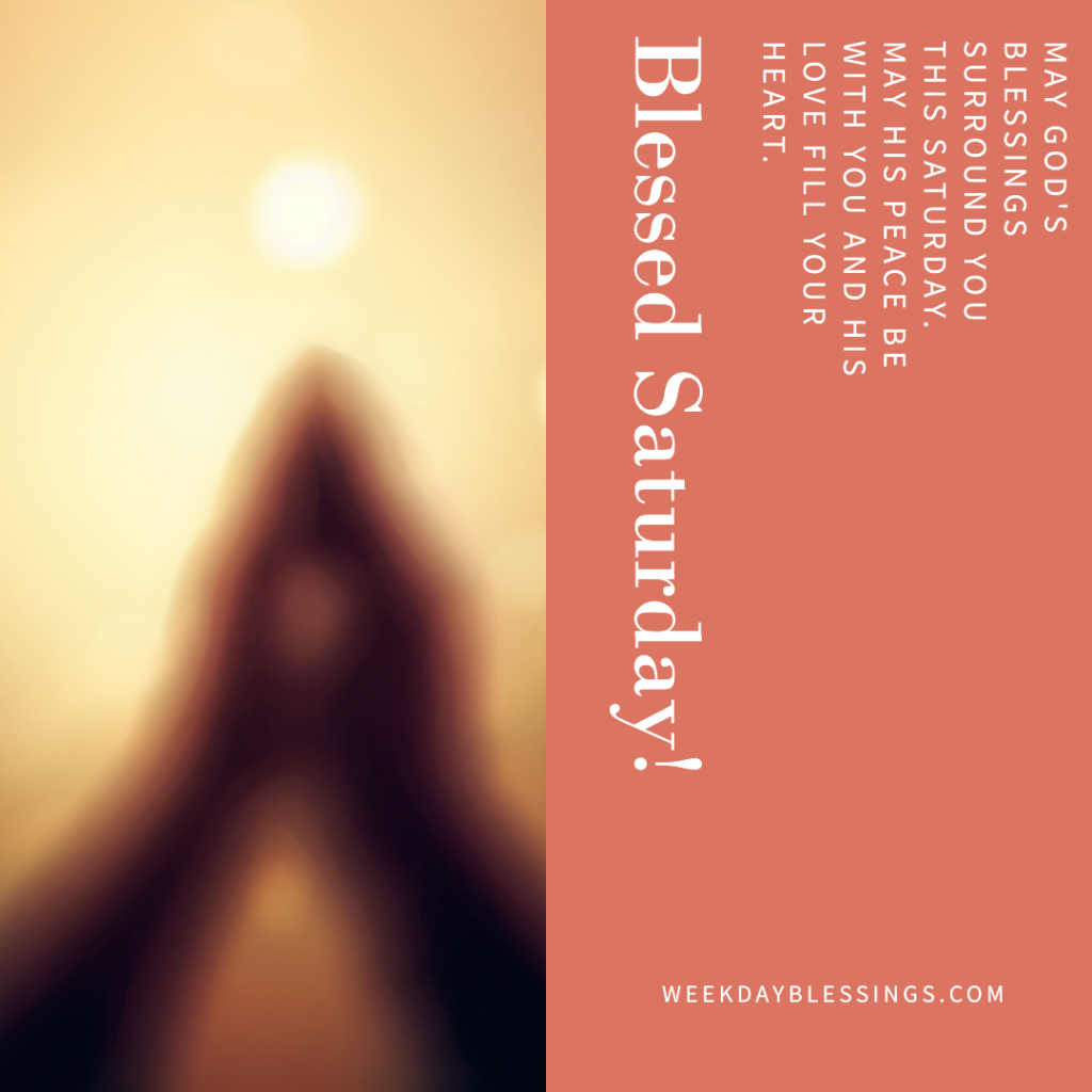 Saturday Blessings and Prayers 2